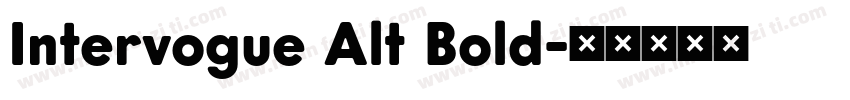 Intervogue Alt Bold字体转换